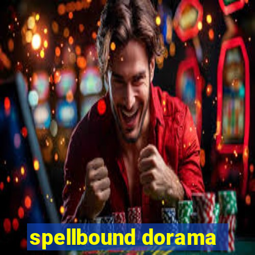 spellbound dorama